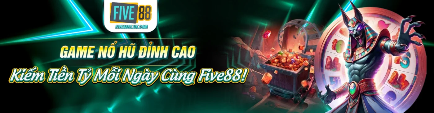 Banner five88 game bài nổ hủ đỉnh cao
